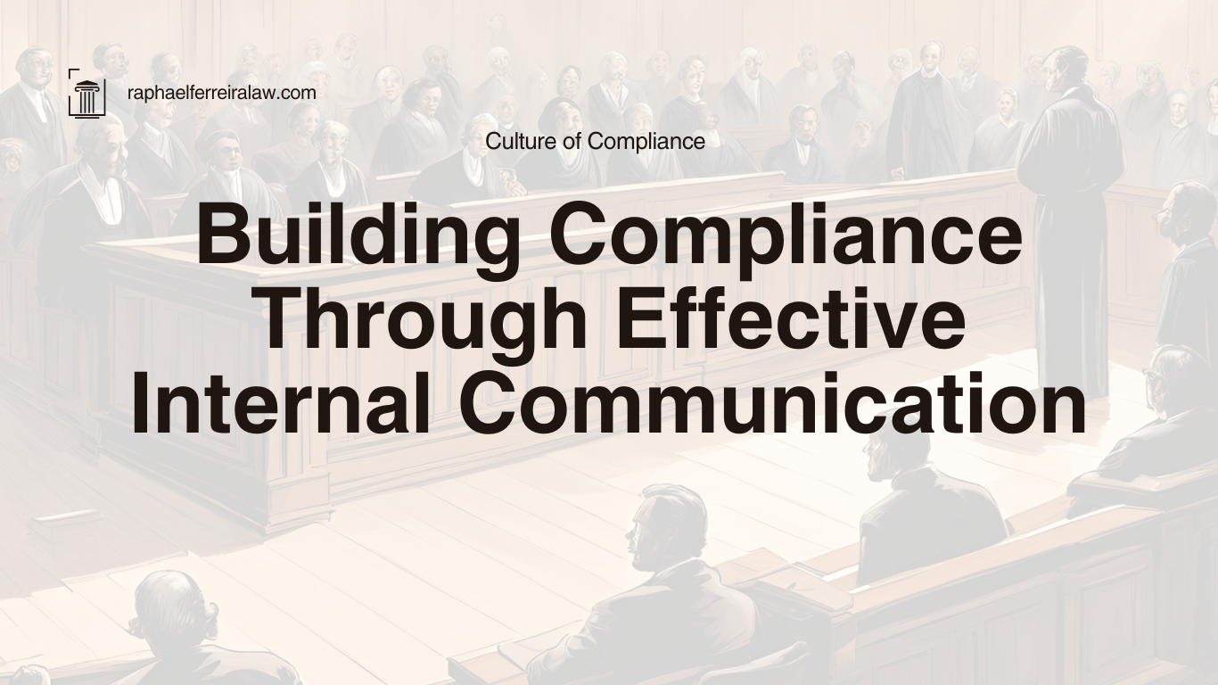 Internal Communication: A Key to Compliance Success