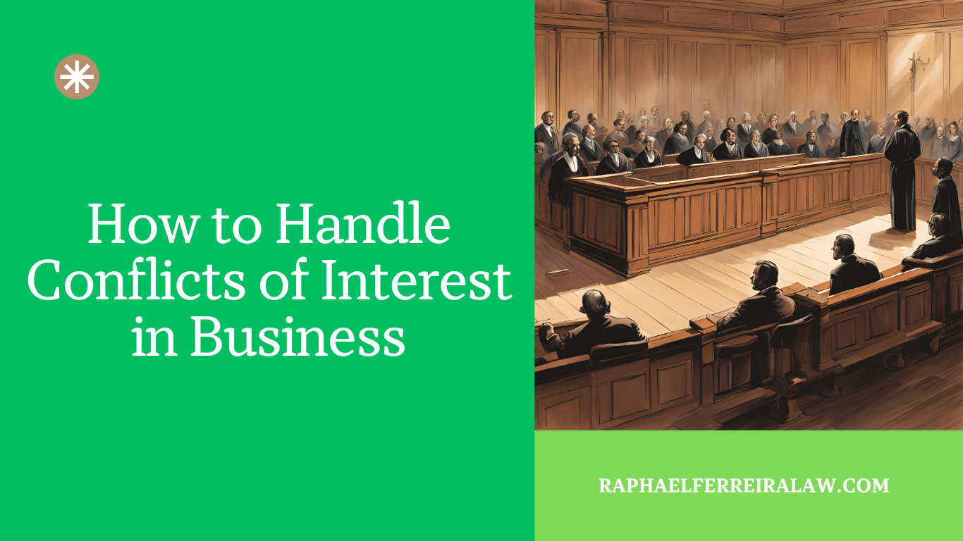 How to Handle Conflicts of Interest in Business